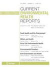 Current Environmental Health Reports封面